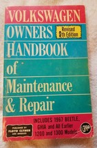 Volkswagen Owner&#39;s Handbook of Maintenance &amp; Repair (9th Ed 1967) Floyd ... - £11.57 GBP