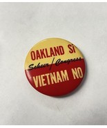 Vietnam No Oakland Si Anti War Protest  Pin Scheer Congress - $49.49
