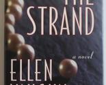 The Strand: A Novel Vaughn, Ellen Santilli - $2.93