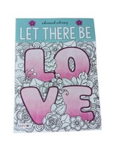 New Bendon Let There Be LOVE Adult Advanced Coloring Book 30 Inspiration Images  - £7.74 GBP