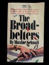 The Broad Belters by Maxine Schnall 1971 PB Fawcett Crest Hollywood Star... - $3.00