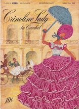 1949 Crinoline Lady in Crochet Patterns Coats &amp; Clark Book No 262 - £7.23 GBP
