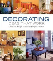 Decorating Ideas That Work: Design Solutions for Your Home NEW BOOK [Paperback] - £8.46 GBP