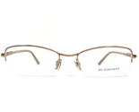 Burberry Eyeglasses Frames B1210 1129 Beige Rose Gold Pink Half Rim 53-1... - $111.98