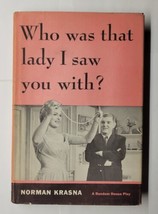 Who Was That Lady I Saw You With? Norman Krasna 1958 Hardcover  - £15.79 GBP