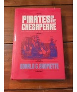 Pirates On The Chesapeake Donald G. Shomette Hardcover Book - $20.01 CAD