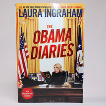 SIGNED The Obama Diaries By Laura Ingraham 1st Edition Paperback Book Good Copy - £17.61 GBP