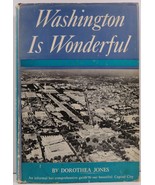 Washington is Wonderful by Dorothea Jones - $6.99