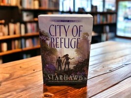 City of Refuge (The Fifth Sacred Thing) SIGNED (Volume 3)  Starhawk Limited 1st - £36.87 GBP