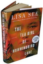 Lisa See Tea Girl Of Hummingbird Lane Signed 1ST Edition Asian Family Saga 2017 - £15.29 GBP