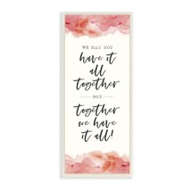 Stupell Industries Together We Have It All Peach Coral Watercolor Typography Wal - £23.53 GBP