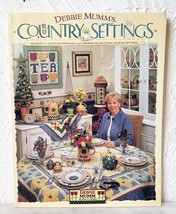 Debbie Mumm&#39;s Country Settings Quilt Pattern Book - £11.18 GBP