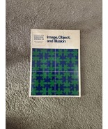 IMAGE, OBJECT, AND ILLUSION: READINGS FROM SCIENTIFIC By Richard Held - £11.15 GBP