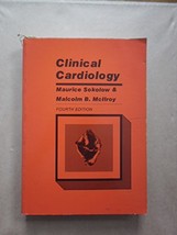 Clinical Cardiology - Fourth Edition [Paperback] Sokolow, Maurice &amp; Malc... - £79.56 GBP
