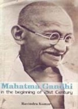 Mahatma Gandhi in the Beginning of TwentyFirst Century [Hardcover] - £16.03 GBP