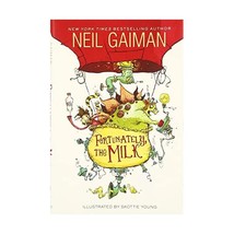 Fortunately, the Milk Gaiman, Neil/ Young, Skottie (Illustrator) - £16.38 GBP