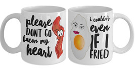 Egg and Bacon Mugs &quot;Don&#39;t Go Bacon My Heart, I Couldn&#39;t If I Fried Bacon Coffee  - £11.94 GBP