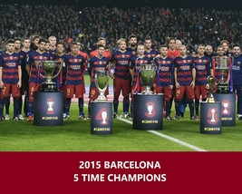 2015 Barcelona 5 Time Champions 8X10 Team Photo Bc Soccer Football Picture - £3.94 GBP
