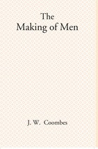 The Making of Men [Hardcover] - £31.09 GBP