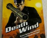 Death Wind (Mack Bolan, Executioner #126) Pendleton, Don - $2.93