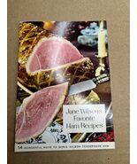 Jane’s Wilson Favorite Ham Recipes Booklet Advertisement Chicago - $18.00