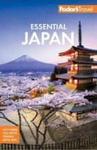 Fodor&#39;s Essential Japan (Full-color Travel Guide), Fodor&#39;s Travel Guides, Good B - £5.12 GBP