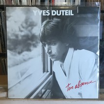 [WORLD MUSIC]~[FRANCE]~NM LP~YVES DUTEIL~Ton Absence~[1987~CANADA IMPORT] - $9.89