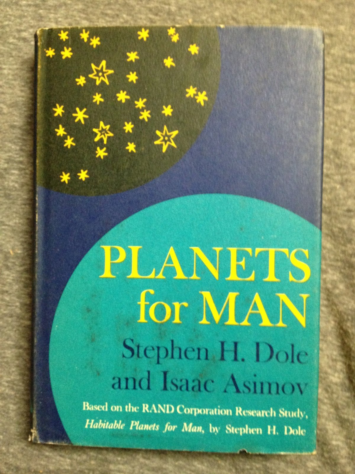 Planets for Man [Hardcover] Stephen H. Dole and Isaac Asimov - $4.46
