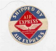 Shipped by Air Express Sticker Division Railway Express Agency Inc - $9.90