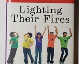 Lighting Their Fires: Raising Extraordinary Children in a Mixed-up World HC - £7.90 GBP