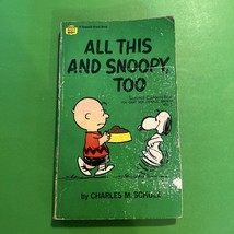 All This And Snoopy, Too by Charles M Schulz Vintage Paperback Book - £5.00 GBP