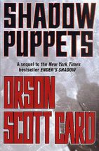 Shadow Puppets (The Shadow Series) Card, Orson Scott - $10.75