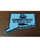 Vintage Connecticut State Shaped Refridgerator Magnet Souveneir So Much ... - €8,25 EUR