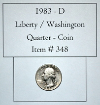 1983 D – Liberty / Washington Quarter, #348, Washington Quarter, vintage... - $40.60