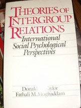 Theories of Intergroup Relations [Paperback] Donald M. Taylor and Fathali M. Mog - £19.43 GBP