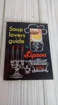 Vintage Soup Lovers Guide to Lipton Soup Mixes Recipe Booklet, great condition - £5.90 GBP