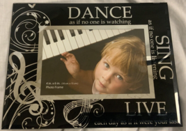 Dance Sing Live Picture Frame 4”x6” - $6.20