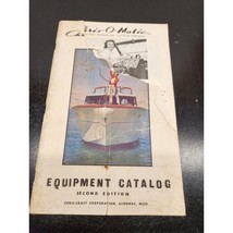 Chris-Craft Equipment Catalog - Second Edition - Some Damage - SEE PHOTOS - $22.95