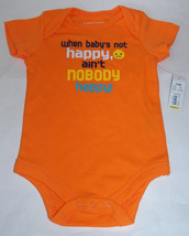 NWT When Baby&#39;s Not Happy Ain&#39;t Nobody Bodysuit Size 3-6 Month Baby Shir... - $9.22