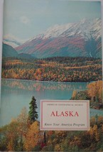Know Your America Program Alaska American Geographical Society Booklet 1968 - $3.99