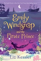 Emily Windsnap and the Pirate Prince - £6.81 GBP