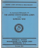 AN ANNOTATED BIBLIOGRAPHY OF THE U.S. MARINE CORPS IN THE KOREAN WAR (Re... - $256.40 MXN