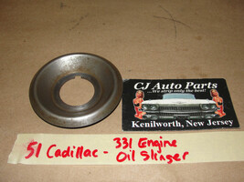 Oem 1951 51 Cadillac 331 Engine Oil Slinger Cup Deflector V8 - £35.60 GBP