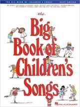 THE BIG BOOK OF CHILDREN&#39;S SONGS FOR ORGANS,PIANOS &amp; ELECTRONIC KEYBOARD... - £9.15 GBP