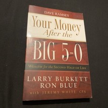 Your Money After the Big 5-0: Wealth for the Second Half of Life by Ron Blue - £2.67 GBP