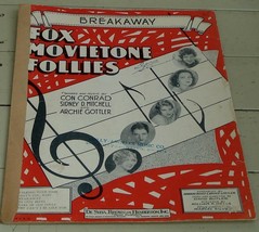 Breakaway, Con Conrad, Sidney D. Mitchell, 1929 Old Sheet Music - £4.70 GBP