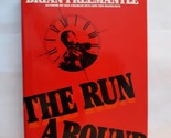 The Run Around [Hardcover] Freemantle, Brian - $2.93