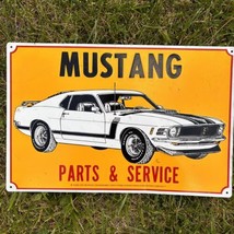 Ford Mustang Boss 302 Parts and Service Tin Metal Sign 18&quot; x 12&quot; - £15.55 GBP