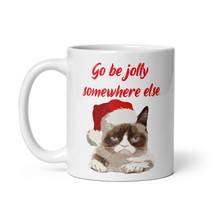Grumpy cat - go be jolly somewhere else Mug - £14.38 GBP+