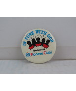 Vintage Religious Pin - In Tune with God Pioneer Clubs - Celluloid Pin  - £11.76 GBP